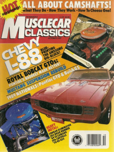MUSCLECAR CLASSICS 1989 OCT - ROYAL BOBCATS, L-88, 406 TRI-POWER, ELIMINATOR